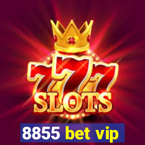 8855 bet vip